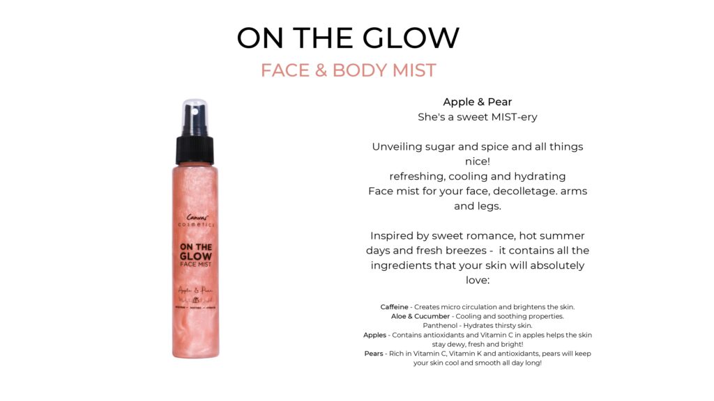 Canvas cosmeticson the glow face and body mist